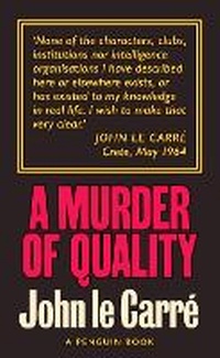 Enlarge image Cover: A Murder of Quality - Penguin Classics