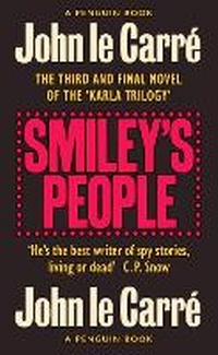 Enlarge image Cover: Smiley's People - Penguin Classics