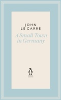 Cover: A Small Town in Germany - Penguin Classics