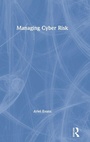 Cover: Managing Cyber Risk - Routledge