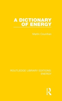Enlarge image Cover: A Dictionary of Energy - Routledge