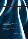 Cover: Celebrity, Convergence and Transformation - Routledge