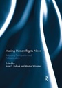 Cover: Making Human Rights News - Routledge
