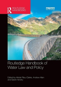Abbildung von: Routledge Handbook of Water Law and Policy - Routledge