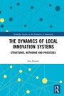 Cover: The Dynamics of Local Innovation Systems - Routledge