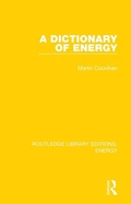 Cover: A Dictionary of Energy - Routledge