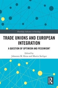 Abbildung von: Trade Unions and European Integration - Routledge