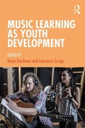 Cover: Music Learning as Youth Development - Routledge