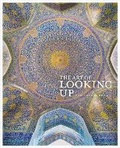 Cover: The Art of Looking Up - Frances Lincoln