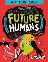Enlarge image Cover: Future Humans: Volume 2 - Words & Pictures