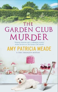 Abbildung von: The Garden Club Murder - Severn House