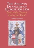 Cover: The Angevin Dynasties of Europe 900-1500 - The Crowood Press Ltd