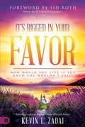 Cover: It's Rigged in Your Favor - Destiny Image
