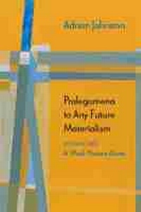 Enlarge image Cover: Prolegomena to Any Future Materialism - Northwestern University Press