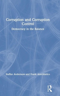 Enlarge image Cover: Corruption and Corruption Control - Routledge