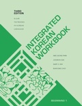 Cover: Integrated Korean Workbook - University of Hawai'i Press
