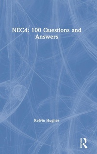 Enlarge image Cover: NEC4: 100 Questions and Answers - Routledge