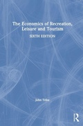 Cover: The Economics of Recreation, Leisure and Tourism - Routledge