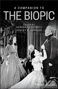 Abbildung von: A Companion to the Biopic - Wiley