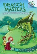Cover: Land of the Spring Dragon: A Branches Book (Dragon Masters #14) - Scholastic Inc.