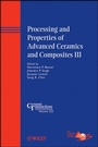 Cover: Processing and Properties of Advanced Ceramics and Composites III - Wiley