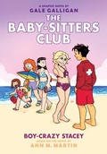 Cover: Boy-Crazy Stacey: A Graphic Novel (the Baby-Sitters Club #7) - Graphix