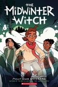 Cover: The Midwinter Witch: A Graphic Novel (the Witch Boy Trilogy #3) - Scholastic US