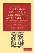 Cover: Q. Septimi Florentis Tertulliani Apologeticus - Cambridge University Press