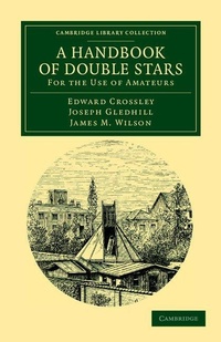 Enlarge image Cover: A Handbook of Double Stars - Cambridge University Press
