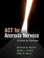 Cover: ACT for Anorexia Nervosa - Guilford Press