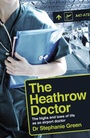 Cover: The Heathrow Doctor - Headline Book Publishing