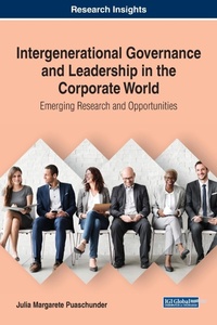 Abbildung von: Intergenerational Governance and Leadership in the Corporate World - IGI Global