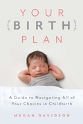 Cover: Your Birth Plan - Rowman & Littlefield Publishers