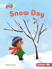 Enlarge image Cover: Snow Day - Lerner Publishing Group