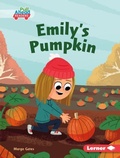 Cover: Emily's Pumpkin - Lerner Publishing Group