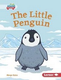 Enlarge image Cover: The Little Penguin - Lerner Publications (Tm)