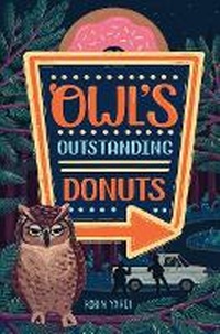 Abbildung von: Owl's Outstanding Donuts - Carolrhoda
