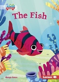 Cover: The Fish - Lerner Publishing Group