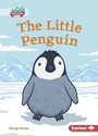 Cover: The Little Penguin - Lerner Publishing Group
