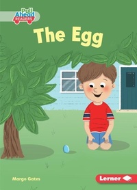Enlarge image Cover: The Egg - Lerner Publishing Group