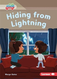 Enlarge image Cover: Hiding from Lightning - Lerner Publishing Group