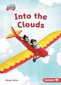 Cover: Into the Clouds - Lerner Publishing Group