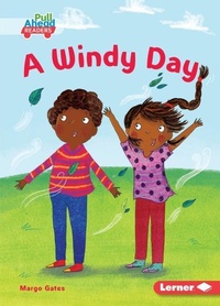 Enlarge image Cover: A Windy Day - Lerner Publishing Group