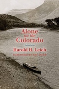 Cover: Alone on the Colorado - University of Utah Press,U.S.