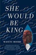 Cover: She Would Be King - Graywolf Press
