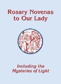 Cover: Rosary Novenas To Our Lady Including the Mysteries of Light - Saint Mary's Press