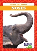 Cover: Noses - Tadpole Books
