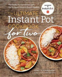 Abbildung von: The Ultimate Instant Pot (R) Cookbook for Two - Callisto Media Inc.
