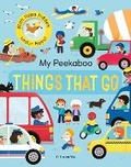 Cover: My Peekaboo Things That Go - Caterpillar Books Ltd