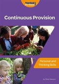 Cover: Continuous Provision: Personal and Thinking Skills - Practical Pre-School Books